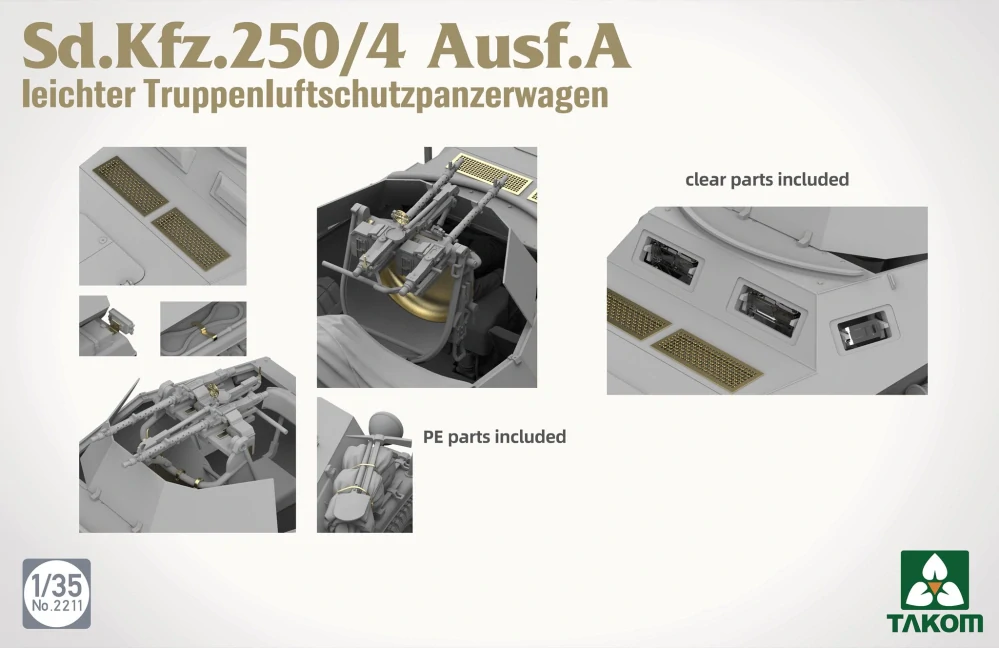 Takom Sd.Kfz.250/4 Ausf.A Ie.Truppenluftschutzpanzerwgn. 1/35 (Předobjednávka červenec)