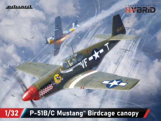 Eduard P-51B/C Mustang Birdcage canopy Hybrid 1/32 (Předobjednávka říjen)