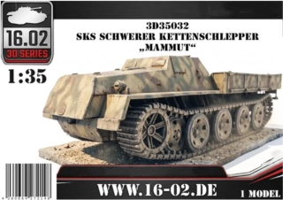 16.02 sKs Schwerer Kettenträgerschlepper Mammut - (3D print) 1/35 (Předobjednávka říjen!)